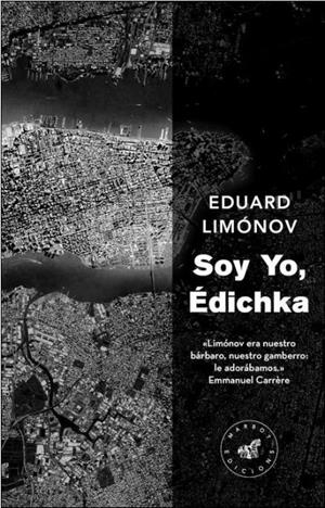 SOY YO, EDICHKA | 9788492728466 | LIMÓNOV, EDUARD