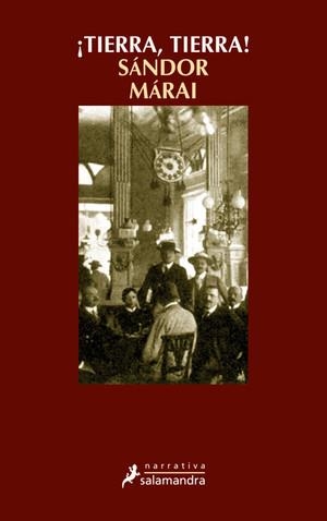 TIERRA, TIERRA! | 9788498380002 | MARAI, SANDOR