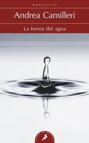 FORMA DEL AGUA, LA | 9788498384291 | CAMILLERI, ANDREA