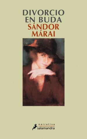 DIVORCIO EN BUDA | 9788478887040 | MÁRAI, SÁNDOR