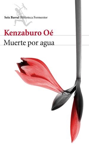 MUERTE POR AGUA | 9788432224041 | OÉ, KENZABURO