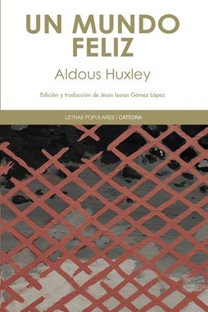 MUNDO FELIZ, UN | 9788437631370 | HUXLEY, ALDOUS