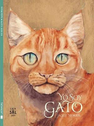 YO SOY GATO | 9788494245145 | MORRIS, JACKIE