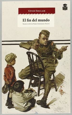 FIN DEL MUNDO, EL | 9788494280535 | SINCLAIR, UPTON