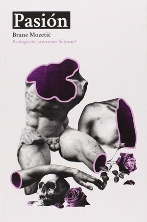 PASIÓN | 9788494241345 | MOZETIC, BRANE