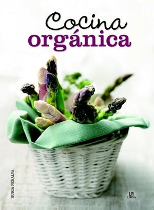 COCINA ORGÁNICA | 9788466230704 | PENALVA COMENDADOR, NURIA