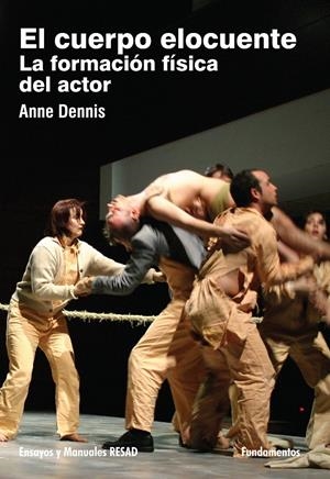 CUERPO ELOCUENTE, EL | 9788424512996 | DENNIS, ANNE