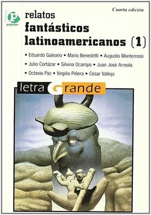 RELATOS FANTÁSTICOS LATINOAMERICANOS 1 | 9788478842599 | VV.AA