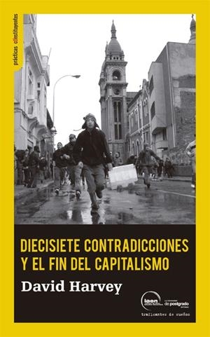 DIECISIETE CONTRADICCIONES Y FIN DEL CAPITALISMO | 9788496453500 | HARVEY, DAVID