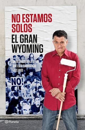 NO ESTAMOS SOLOS | 9788408131557 | WYOMING, EL GRAN