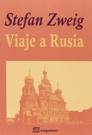 VIAJE A RUSIA | 9788415707233 | ZWEIG, STEFAN