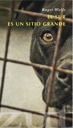 SUR ES UN SITIO GRANDE, EL | 9788494328718 | WOLFE, ROGER