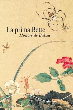PRIMA BETTE, LA | 9788484285724 | BALZAC, HONORÉ DE