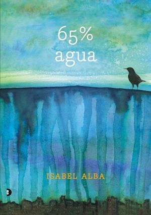 65 % AGUA | 9788493963385 | ALBA, ISABEL