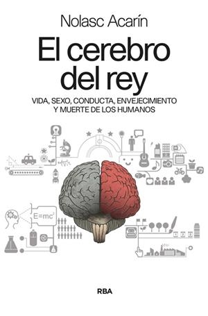CEREBRO DEL REY, EL | 9788490564301 | ACARIN TUSELL, NOLASC