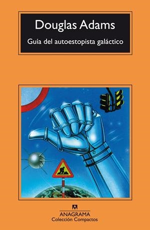 GUÍA DEL AUTOESTOPISTA GALÁCTICO | 9788433973108 | ADAMS, DOUGLAS