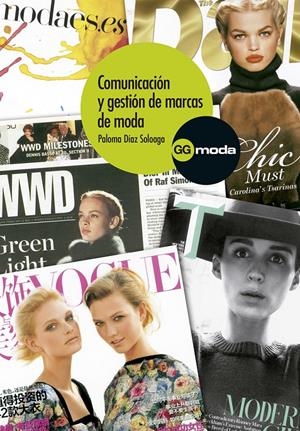 COMUNICACIÓN Y GESTIÓN DE MARCAS DE MODA | 9788425226861 | DÍAZ SOLOAGA, PALOMA
