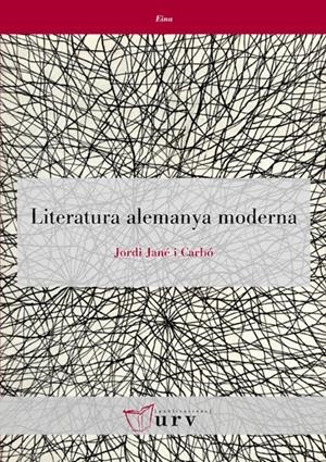 LITERATURA ALEMANYA MODERNA | 9788484242567 | JANÉ, JORDI (1944- )