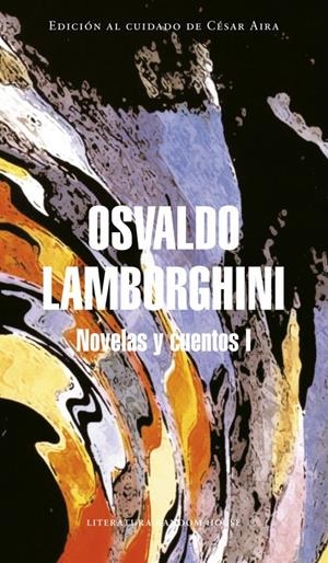 NOVELAS Y CUENTOS I | 9788439730248 | LAMBORGHINI, OSVALDO