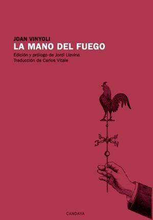 MANO DEL FUEGO, LA | 9788415934080 | VINYOLI, JOAN