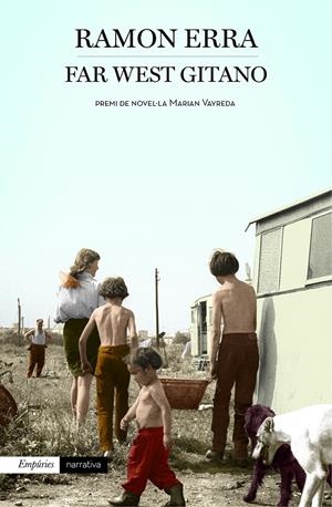 FAR WEST GITANO | 9788497879910 | ERRA MACIÀ, RAMON