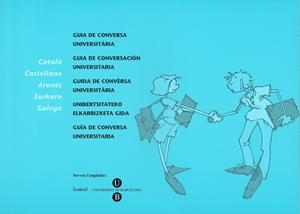 GUIA DE CONVERSA UNIVERSITÀRIA | 9788447532377 | SERVEIS LINGÜÍSTICS DE LA UNIVERSITAT DE BARCELONA