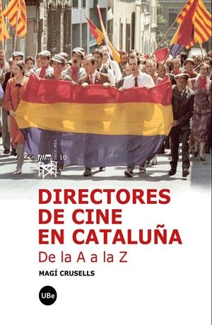 DIRECTORES DE CINE EN CATALUÑA | 9788447533169 | CRUSELLS, MARGÍ