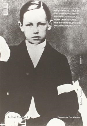 BÈSTIES 8. ARTHUR RIMBAUD | 9788472269798 | RIMBAUD, ARTHUR