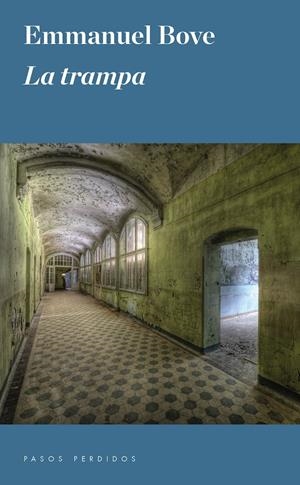 TRAMPA, LA | 9788494116292 | BOVE, EMMANUEL