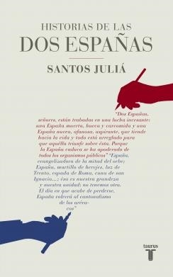 HISTORIAS DE LAS DOS ESPAÑAS | 9788430617142 | JULIA, SANTOS