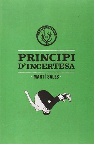 PRINCIPI D'INCERTESA | 9788494310812 | SALES, MARTÍ