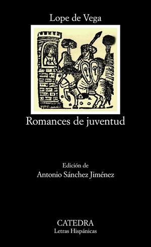 ROMANCES DE JUVENTUD | 9788437633688 | LOPE DE VEGA