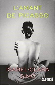 AMANT DE PICASSO, L' | 9788490263129 | SIMÓ MONLLOR, ISABEL-CLARA