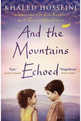 AND THE MOUNTAINS ECHOED | 9781408850053 | HOSSEINI, KHALED