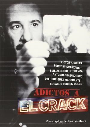 ADICTOS A EL CRACK | 9788415606260 | AA.VV