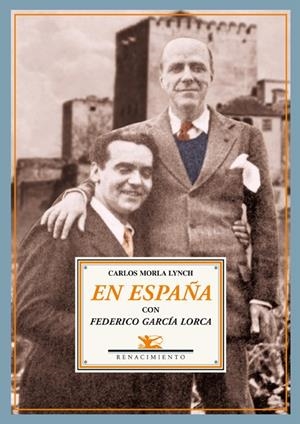 EN ESPAÑA CON FEDERICO GARCÍA LORCA | 9788484724001 | MORLA LYNCH, CARLOS