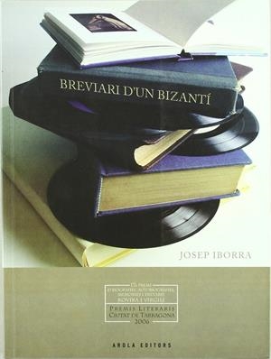 BREVIARI D'UN BIZANTÍ | 9788496639539 | IBORRA, JOSEP