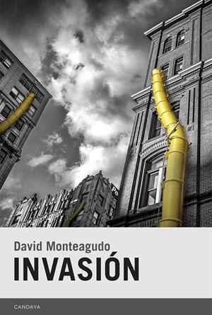 INVASIÓN | 9788415934158 | MONTEAGUDO, DAVID