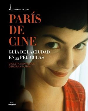 PARÍS DE CINE | 9788497859844 | VIOLETA KOVACSICS / DEBORAH MARÍN