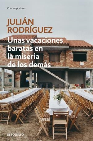 VACACIONES BARATAS EN LA MISERIA DE LOS DEMÁS | 9788490626153 | RODRIGUEZ, JULIAN