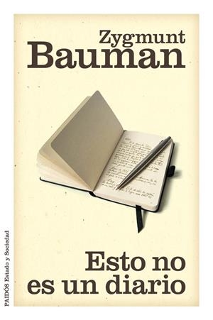 ESTO NO ES UN  DIARIO | 9788449327179 | BAUMAN, ZIGMUNT