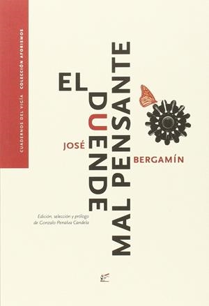 DUENDE MAL PENSANTE, EL | 9788495430540 | BERGAMÍN, JOSÉ