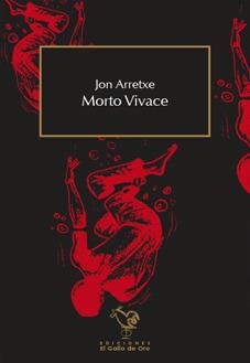 MORTO VIVACE | 9788494341526 | ARRETXE, JO