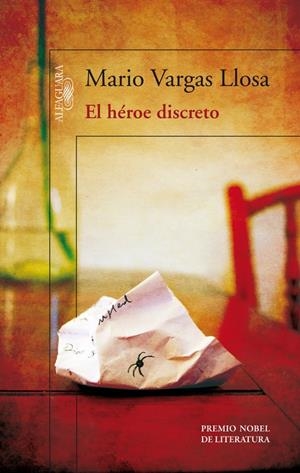 HÉROE DISCRETO, EL | 9788420414898 | VARGAS LLOSA, MARIO