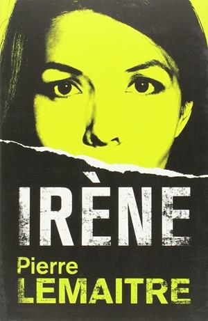 IRÈNE | 9788490264935 | LEMAITRE, PIERRE