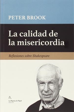 CALIDAD DE LA MISERICORDIA, LA | 9788494338205 | BROOK, PETER