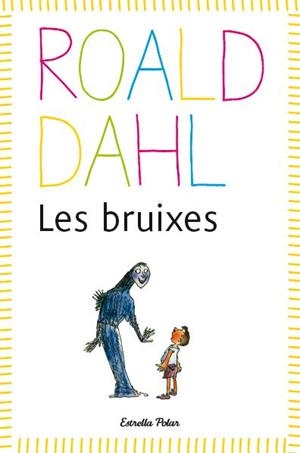 LES BRUIXES | 9788415853978 | DAHL, ROALD