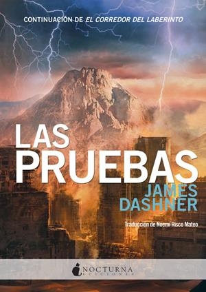 LAS PRUEBAS. EL CORREDOR DEL LABERINTO 2 | 9788493920005 | DASHNER, JAMES