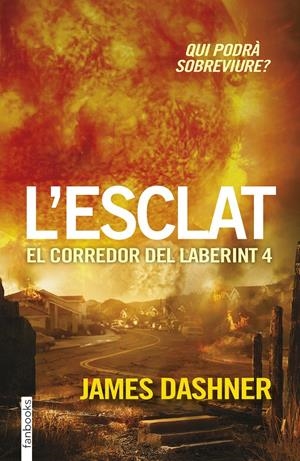 ESCLAT, L'. EL CORREDOR DEL LABERINT 4 | 9788416297023 | DASHNER, JAMES