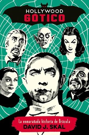 HOLLYWOOD GÓTICO | 9788494029899 | SKAL, DAVID J.